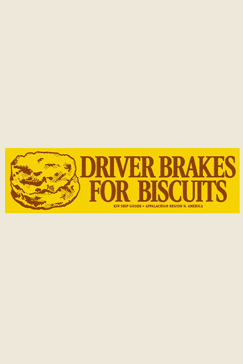 Brake for Biscuits Bumper Sticker