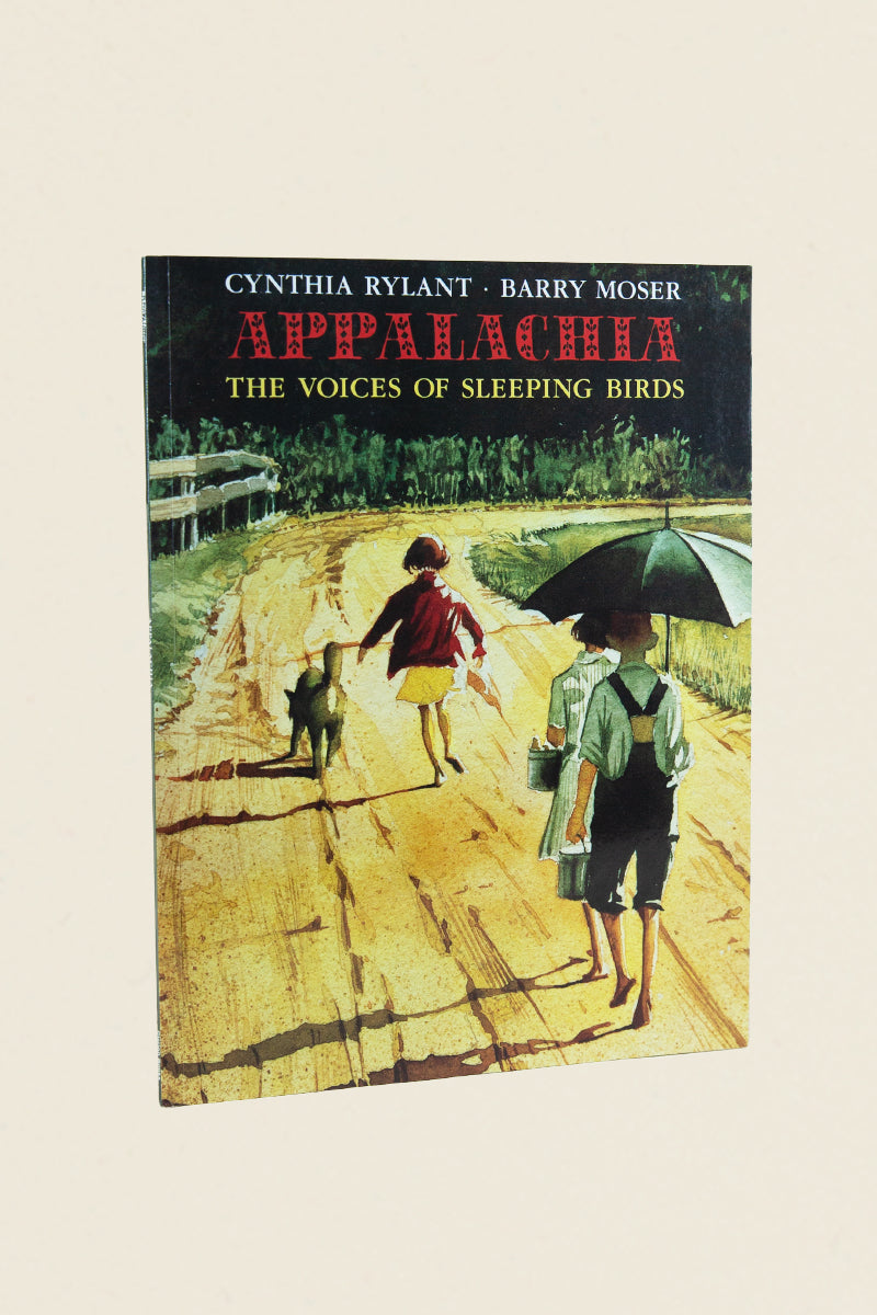 Appalachia The Voices of Sleeping Birds Book Cynthia Rylant Kin Ship Goods