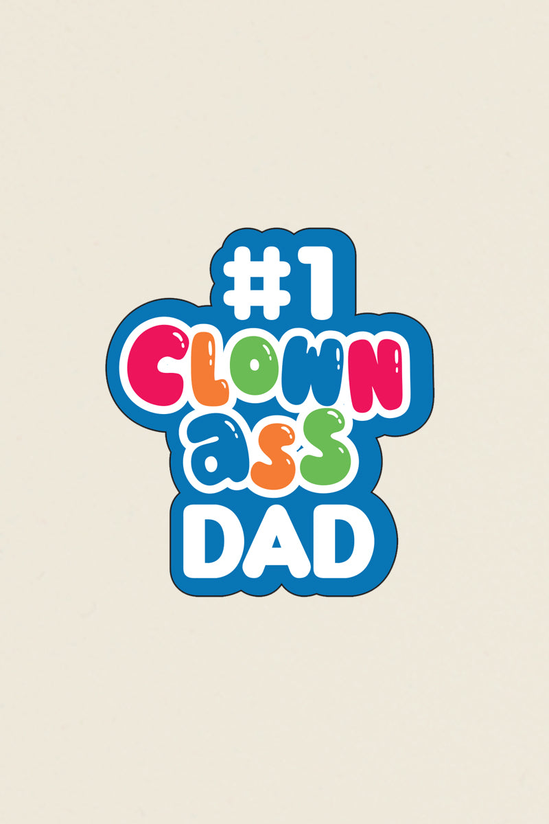 Doughboys: Clown-Ass Dad Sticker