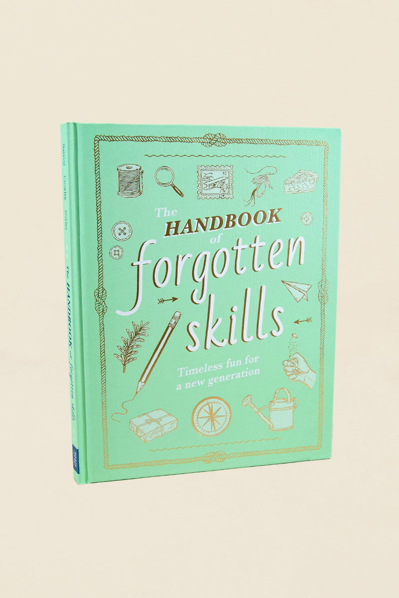 handbook of forgotten skills