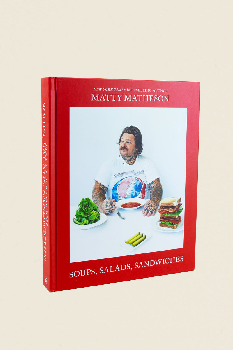 Matty Matheson Soups, Salads, Sandwiches Book Kin Ship Goods