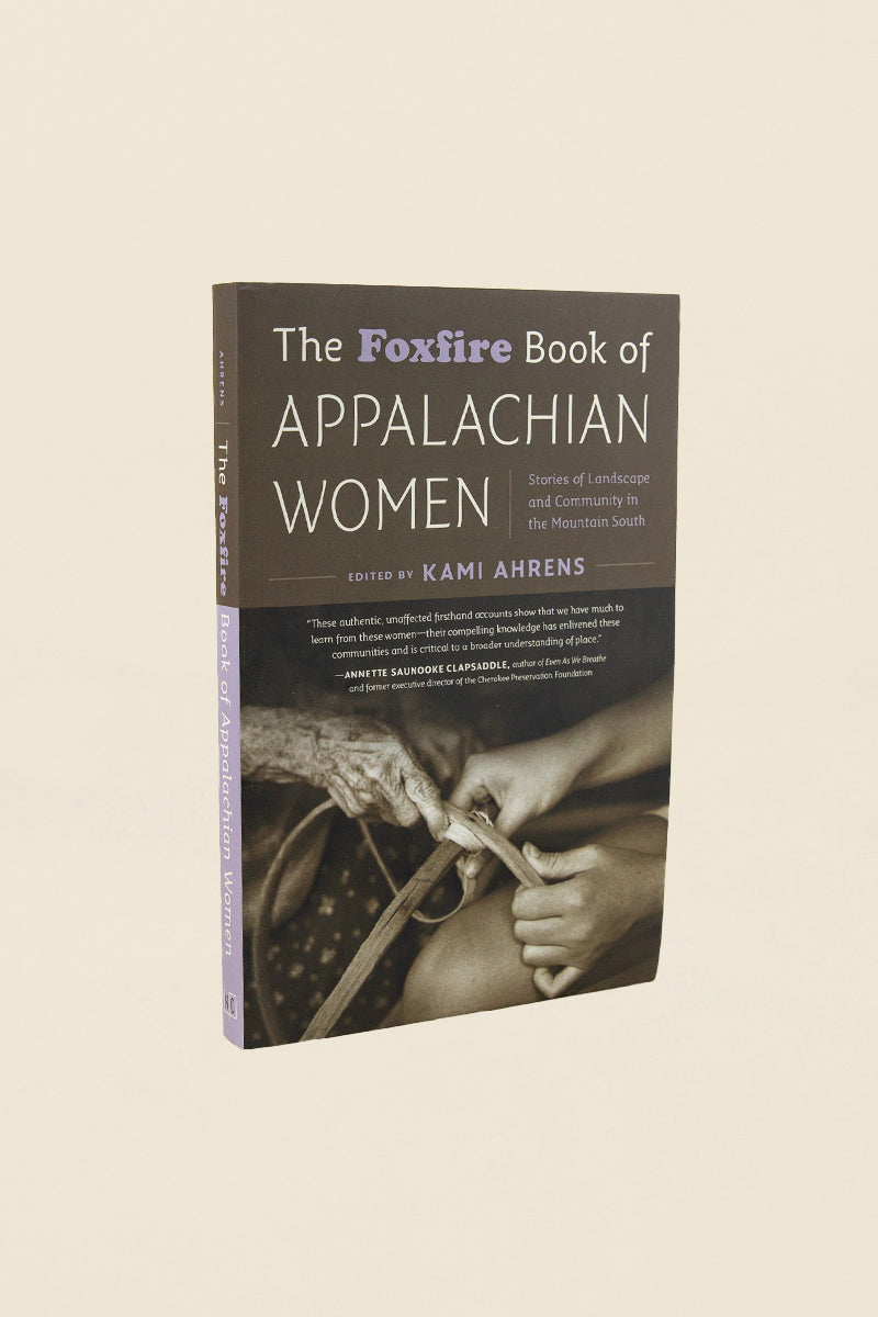 the foxfire book of appalachian women