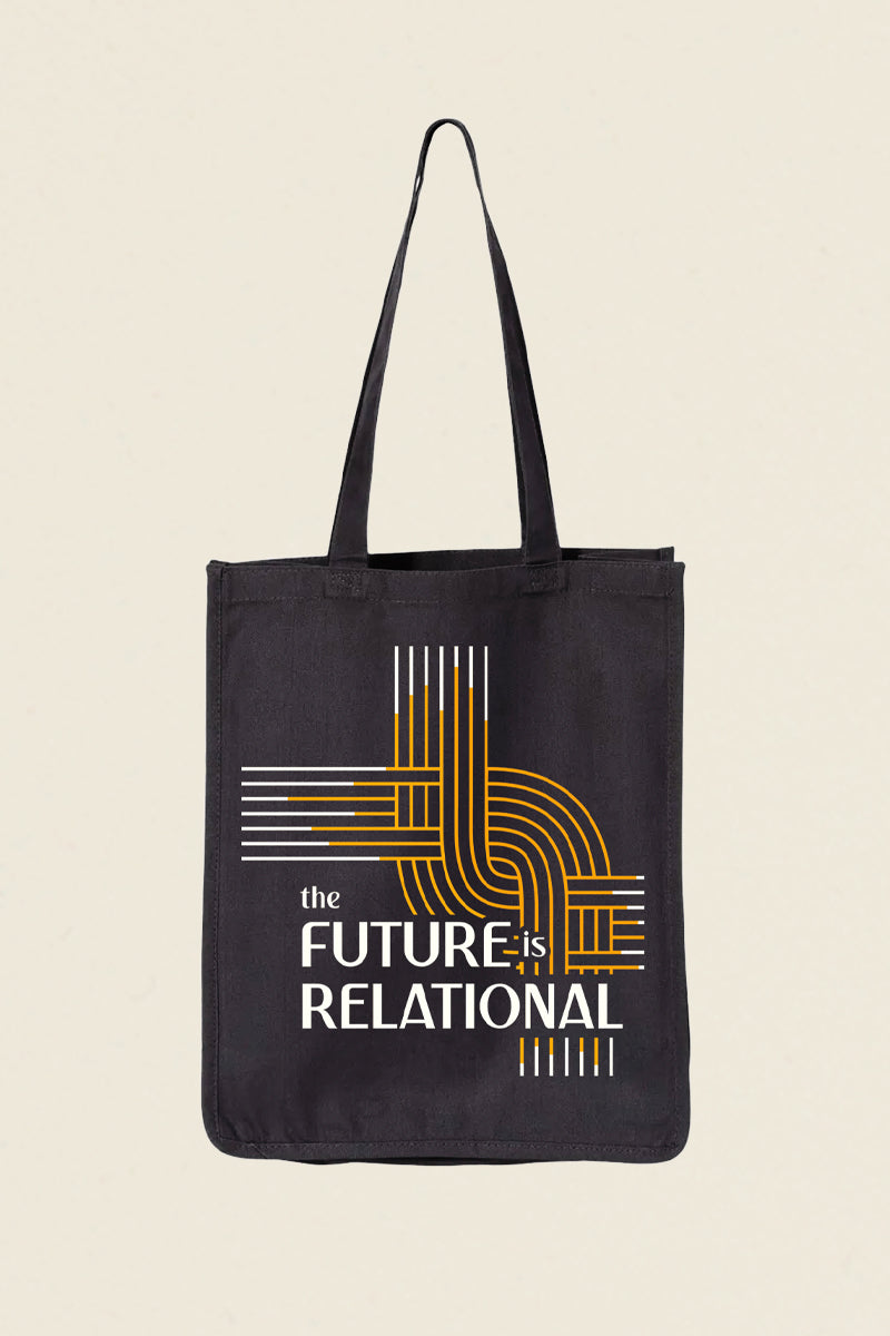 Death Sex &amp; Money Tote which says &quot;The Future is Relational&quot; Kin Ship Goods 