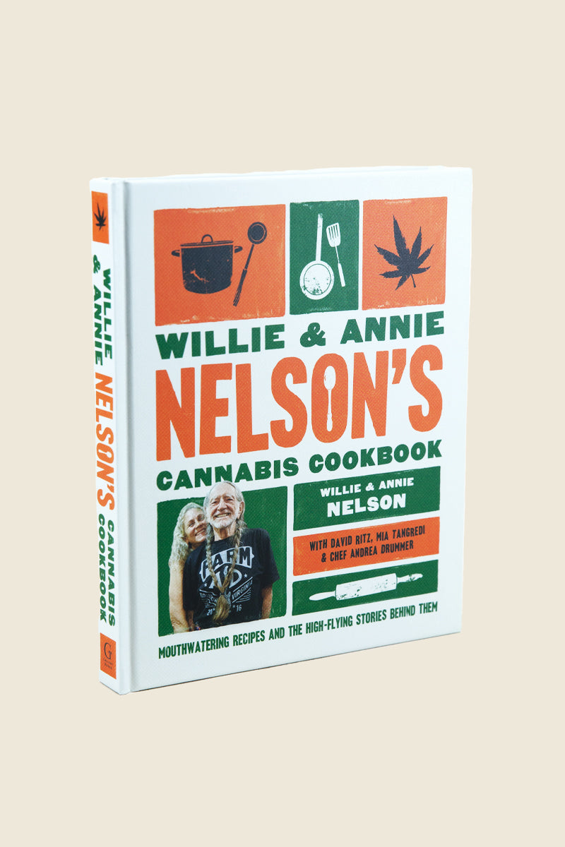 Willie &amp; Annie Nelson&#39;s Cannabis Cookbook